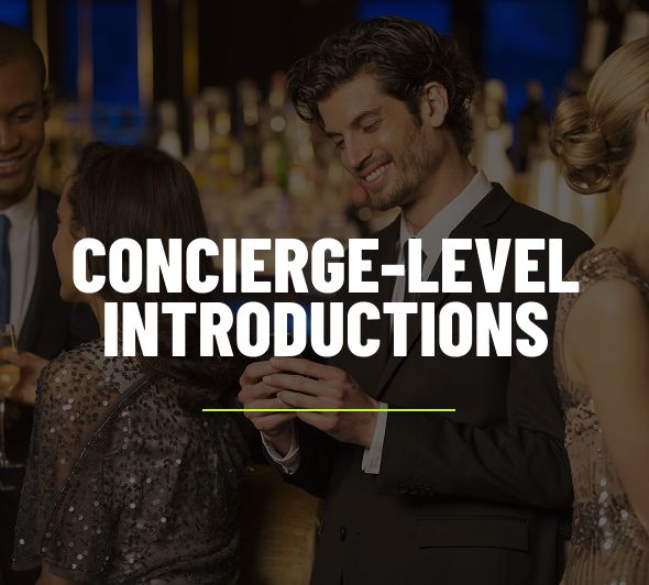 Concierge Level Introductions